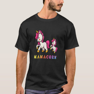 Mamacorn Unicorn Mommy and Baby Mother Day T-Shirt