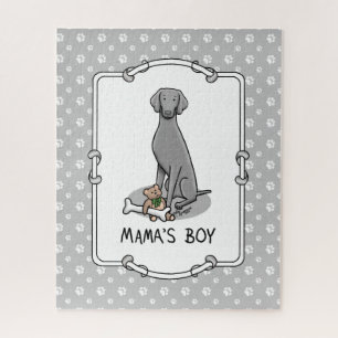 Mama's Boy Weimaraner (grau 1) Spielhundin Mutter  Puzzle