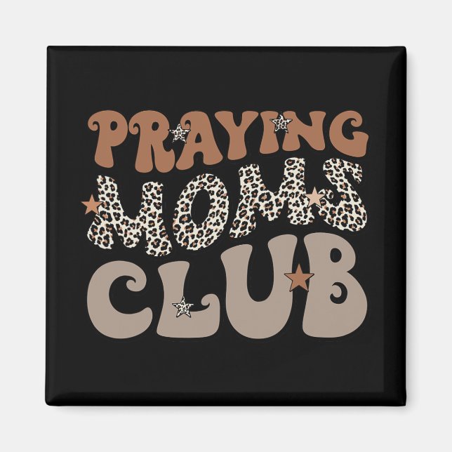 Mamas Club Leopard Christlich Mama Mütter Day Magnet (Vorne)