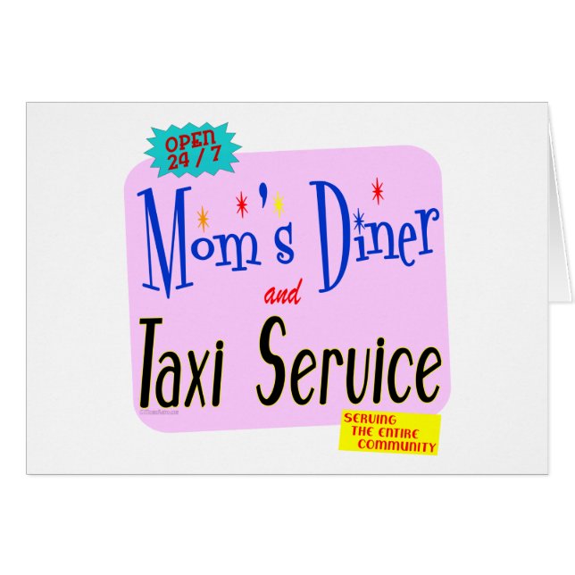 Mamas Diner und Taxi Service Sonniges Sprichwort (Vorderseite (Horizontal))