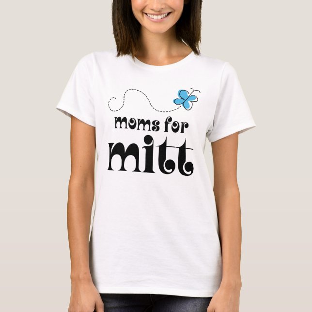 Mamas für Mitt Romney 2012 T-Shirt (Vorderseite)