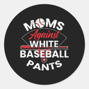 Mamas gegen die weißen Baseball Pants Sport Mütter Runder Aufkleber