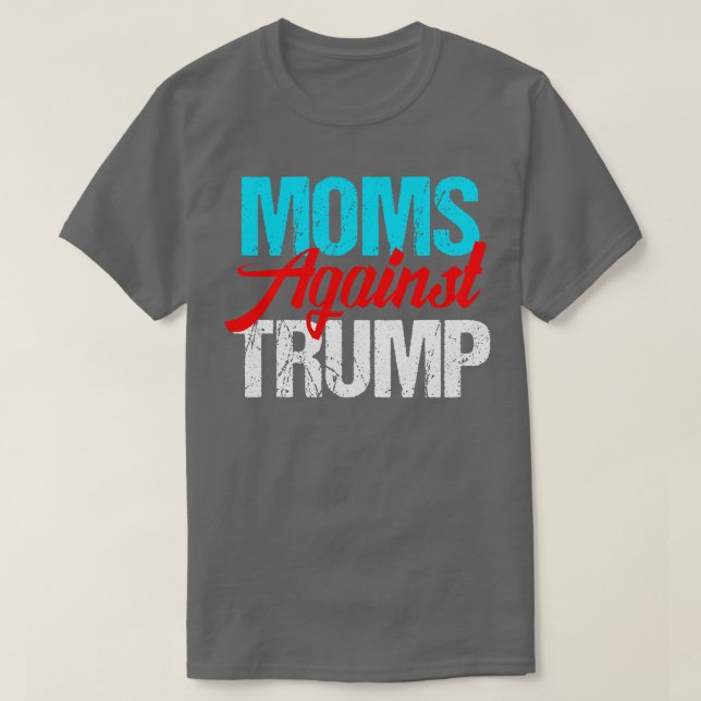 Mamas gegen Donald Trump T-Shirt (Design vorne)