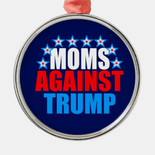 Mamas gegen Trumpf Ornament Aus Metall