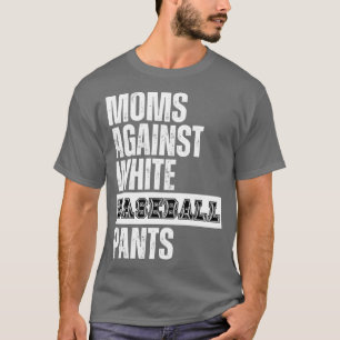 Mamas gegen weiße Baseballpflanzen 30 T-Shirt