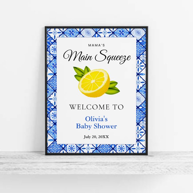 Mama's Haupt Squeeze Lemon Baby Dusche Begrüßungsz Poster (Mama's Main Squeeze Lemon Baby Shower Welcome Sign )