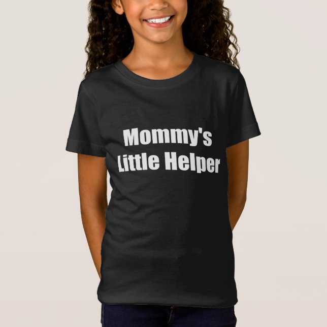 "Mama's Little Helper" Niedlicher Muttertag T-Shirt (Vorderseite)