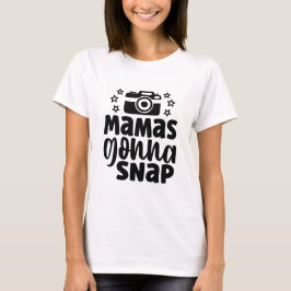 Mamas T-Shirt