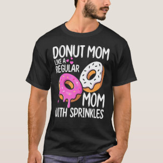 Mamas Tag Feinschmecker Donut Mama wie eine regelm T-Shirt