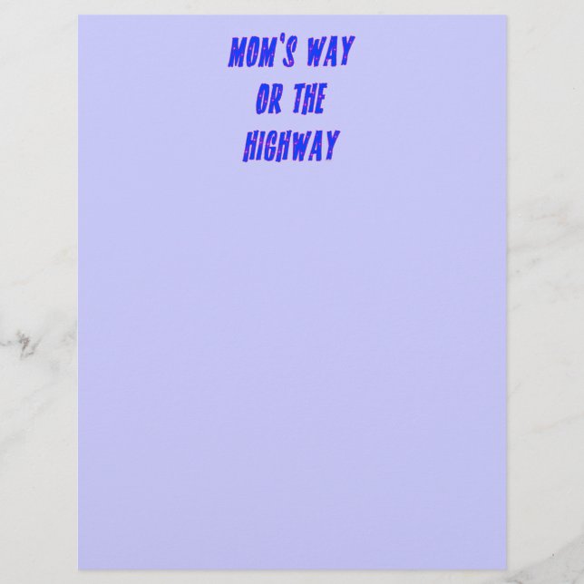 Mamas Way oder Highway Sprichwort (Vorderseite)