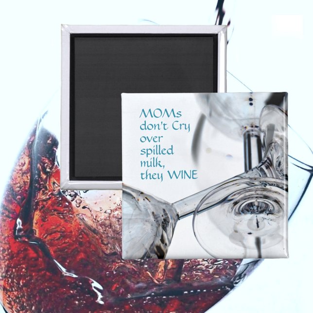 Mamas weinen nicht über verschüttete Milch, sie we Magnet (Von Creator hochgeladen)