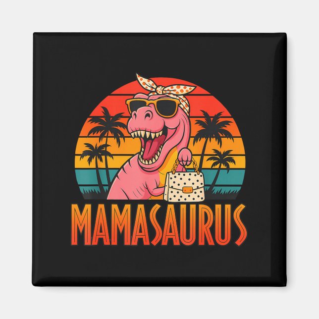 Mamasaurus lustiger T-Rex Dinosaur Muttertag  Magnet (Vorne)