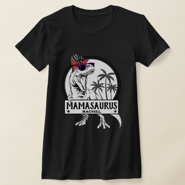 Mamasaurus Mama T rex Dino Funny Individuelle Name T-Shirt (Ablage )