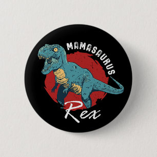 Mamasaurus Rex Funny und Niedliche T-Rex Dinosauri Button