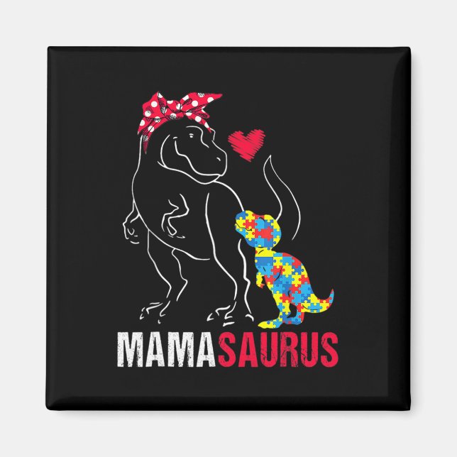 Mamasaurus T Rex Dinosaur Mama Saurus Autism Aware Magnet (Vorne)