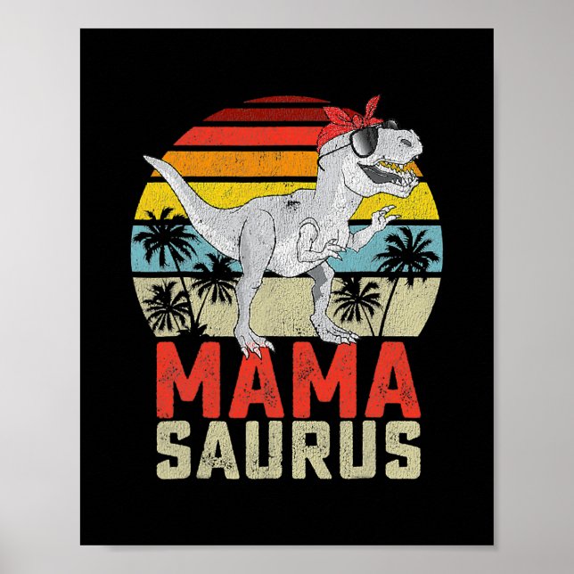 Mamasaurus T Rex Dinosaur Mama Saurus Family Poster (Vorne)