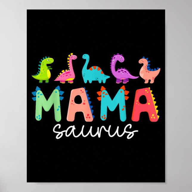 Mamasaurus t rex Dinosaur Mama Saurus Muttertag Poster (Vorne)