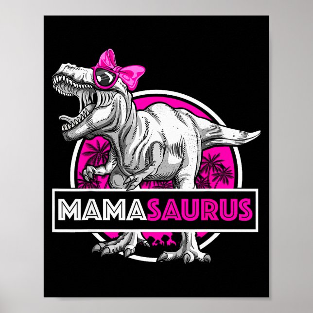 Mamasaurus T-rex Matching Funny Mother Saurus Dino Poster (Vorne)
