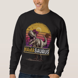 Mamasaurus T Rex T-Shirt Dinosaur Mommy Saurus Fam Sweatshirt
