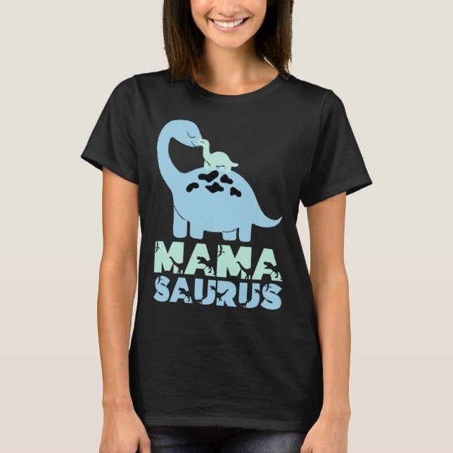 Mamasaurus Trex Mama Saurus Mom Dinosaur Mama Rex  T-Shirt (Vorderseite)