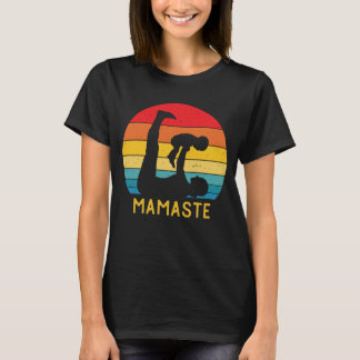 Mamaste Funny Yoga Mama Meditation Geschenk für Mü T-Shirt