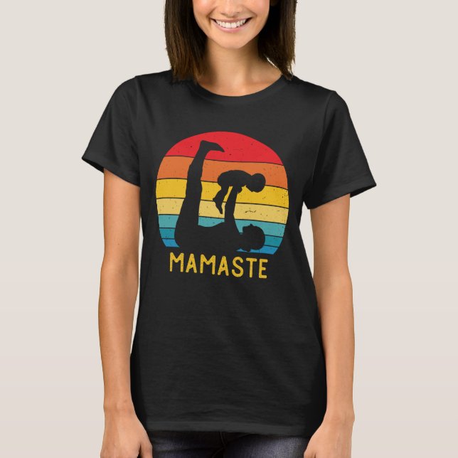 Mamaste Funny Yoga Mama Meditation Geschenk für Mü T-Shirt (Vorderseite)