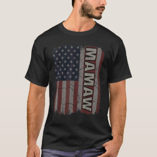 Mamaw American Flag Vintag Mother's Day 4. Ju T-Shirt