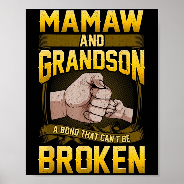 Mamaw And Grandson A Bond That Can't Be Broken Shi Poster (Vorne)