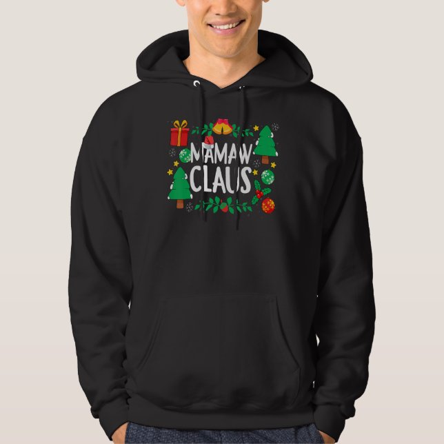 Mamaw Claus Christmas Tree Ornaments Matching Fam Hoodie (Vorderseite)