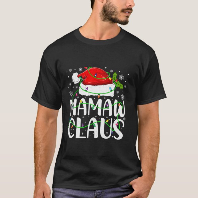 Mamaw Claus Santa Funny Christmas Pajama Matching T-Shirt (Vorderseite)