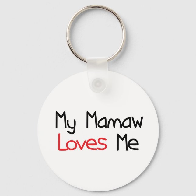 Mamaw-Lieben Schlüsselanhänger (Vorderseite)