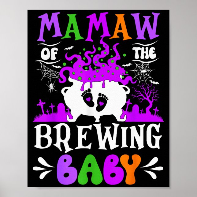 Mamaw Of The Brewing Baby Grandma To Be Halloween  Poster (Vorne)