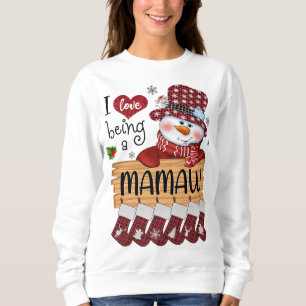 mamaw Snowman I Liebe ist ein mamaw Weihnachten Fu Sweatshirt