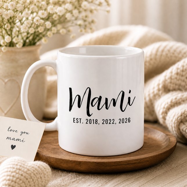 Mami Established Geschenk für neue Mütter Kaffeetasse (Von Creator hochgeladen)