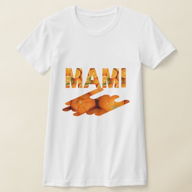 MAMI Orange Typografie Kunst T-Shirt (Ablage )