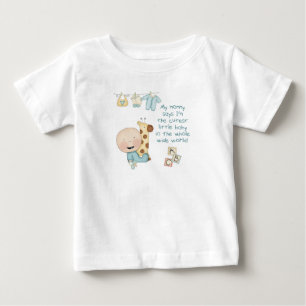 Mami sagt, ich bin das süßeste Baby der ganzen Wel T-shirt
