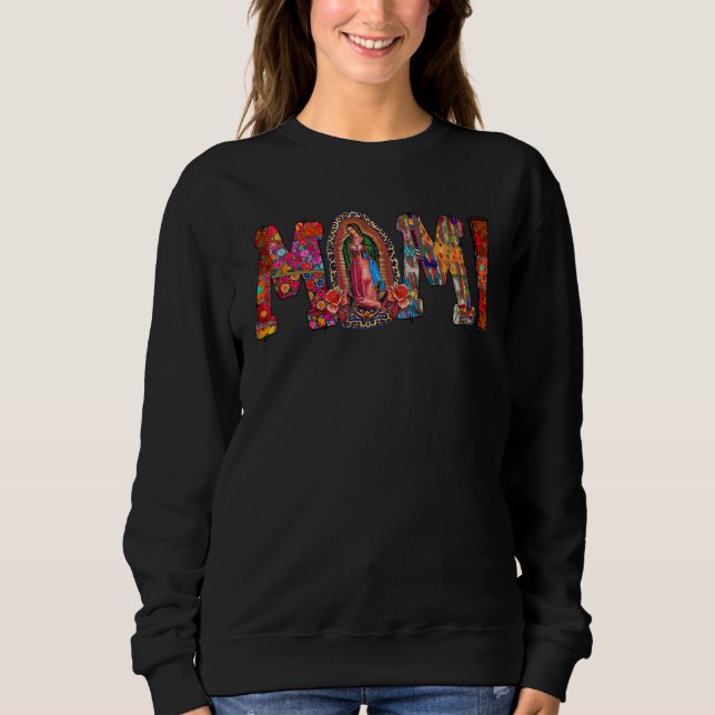 Mami Spanisch Mexikanisch Puerto Rico Mama Ehefrau Sweatshirt (Vorderseite)