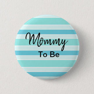 Mami to be Blue and Aquamarin Baby Shower Button