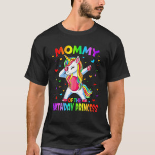 Mami von der GeburtstagsPrinzessin, die Unicorn ab T-Shirt