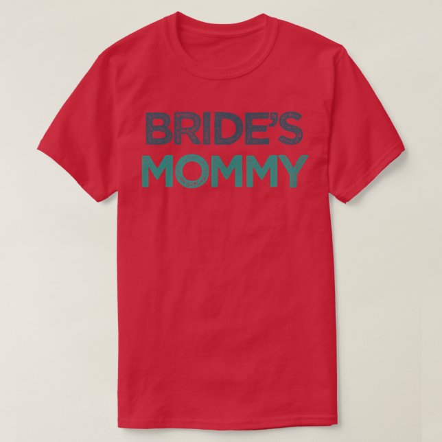 Mami von Vintagen Funny Bride T-Shirt (Design vorne)