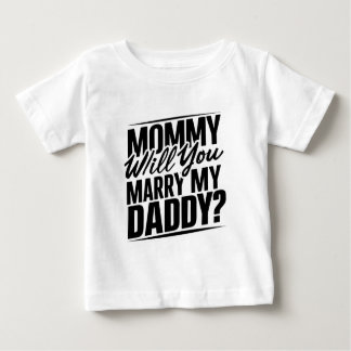 Mami, wirst du meinen Papa heiraten? T-Shirt