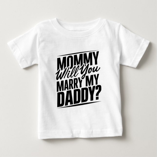 Mami, wirst du meinen Papa heiraten? T-Shirt (Vorderseite)