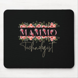 Mammo-Technologe Mammographie-Techniker Mousepad