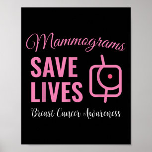 Mammogramme Rettete Brustkrebs-Bewusstsein Poster