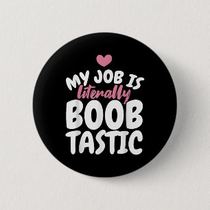 Mammographie-Technologe Job Mammograph Mammographi Button