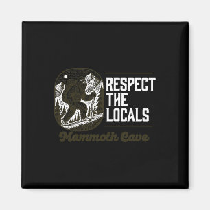 Mammoth Cave Respektiere die Einheimischen Wandern Magnet