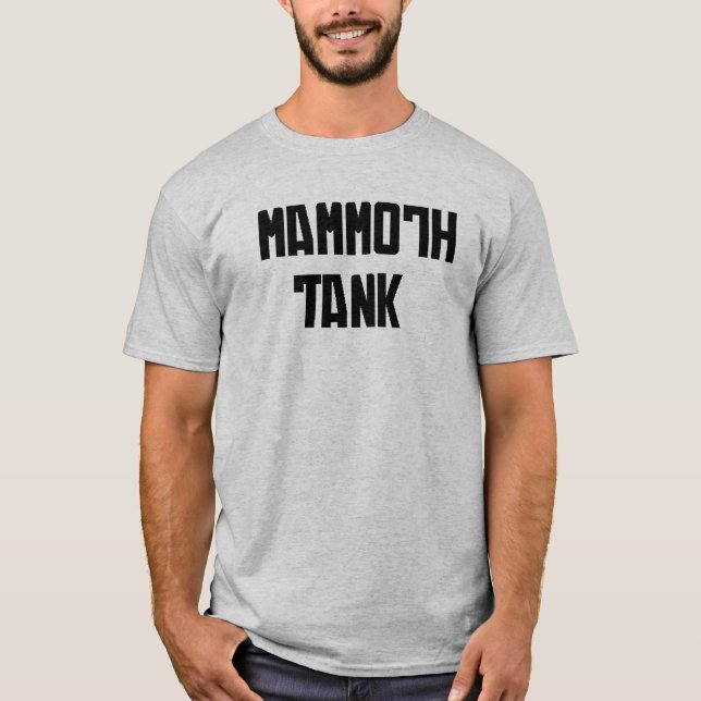 Mammoth Tank (Vorderseite)