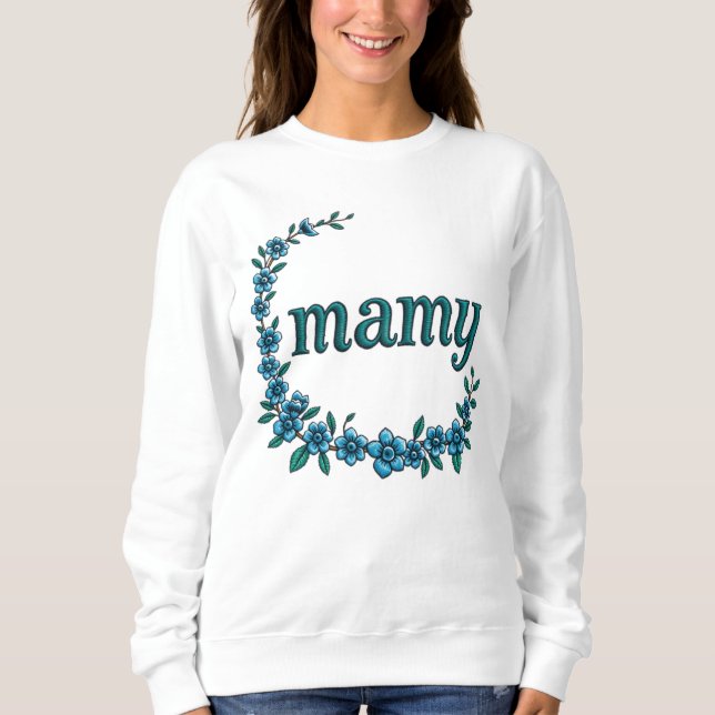 Mamy Sweatshirt (Vorderseite)