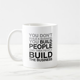 Man baut kein Unternehmen Kaffeetasse