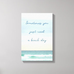 Man braucht nur eine Szene aus dem Destin Ocean Leinwanddruck